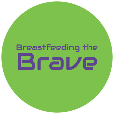 Breastfeeding The Brave